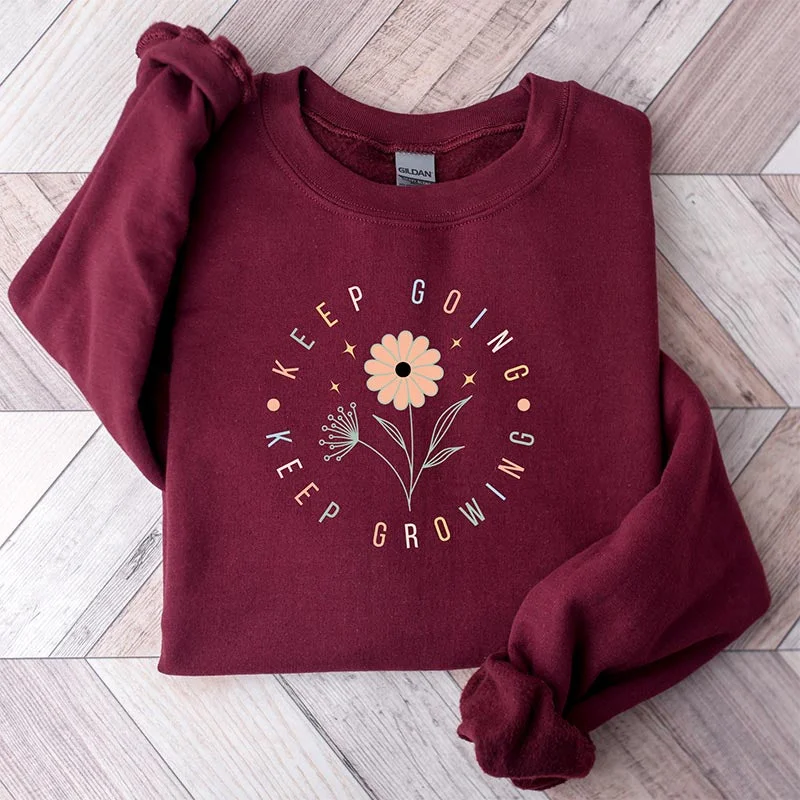 jolly geometric sweatshirts -Keep Going Keep Growing Floral Sweatshirt