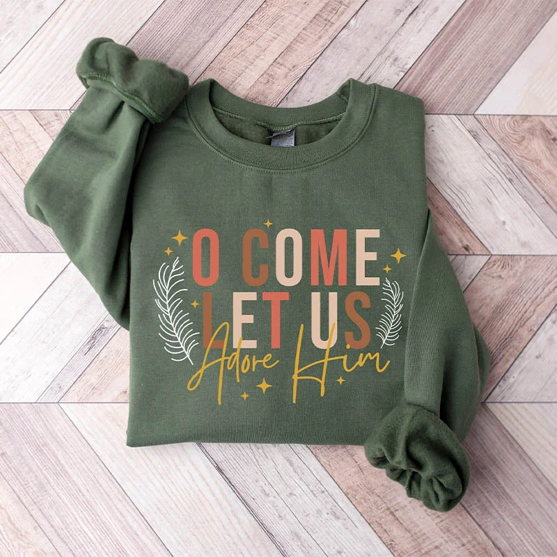 pack vibe sweatshirts -Let Us Adore Him Christian Sweatshirt