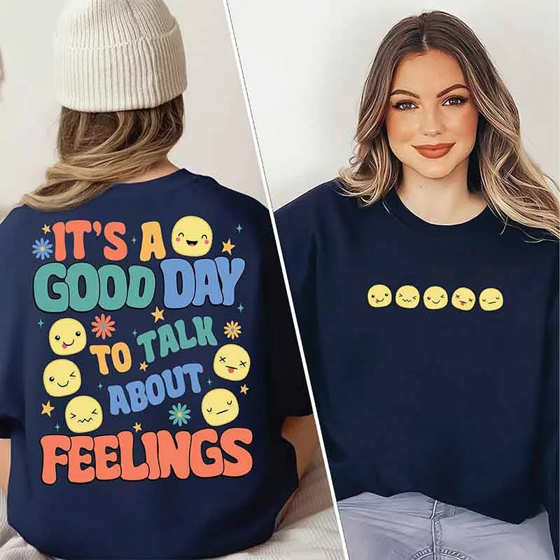 cast sweatshirts fishing -It's A Good Day To Talk About Feelings Sweatshirt