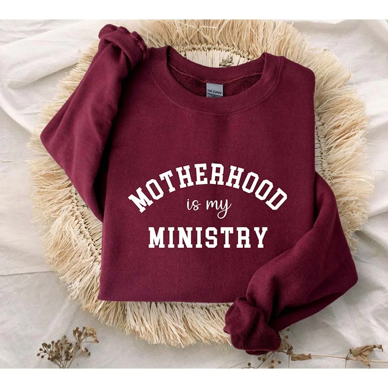 voyage sweatshirts travel -Motherhood is My Ministry Christian Sweatshirt