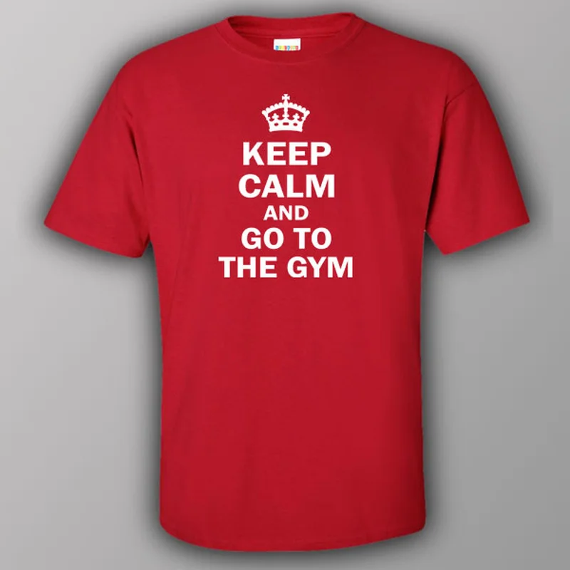 rapid drying t-shirts -Keep calm and go to the gym - T-shirt