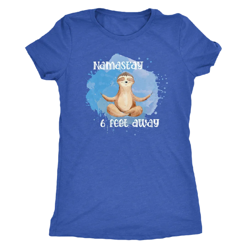 cotton mix t-shirts -Namast'ay 6 Feet Away Yoga Sloth Women's T-Shirt Social Distancing