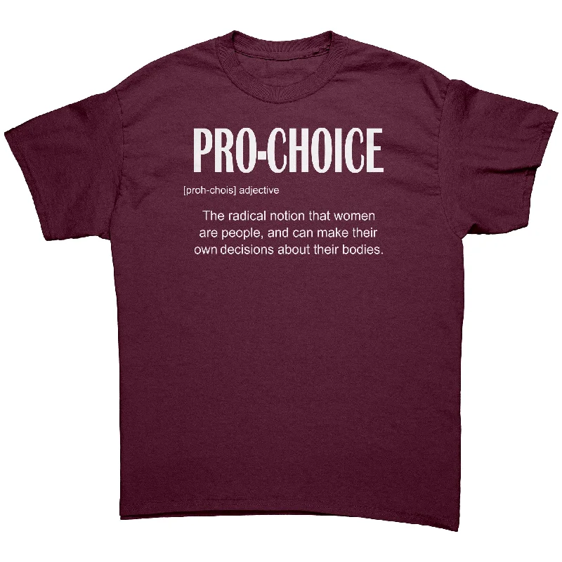 vibrant floral t-shirts -PRO-CHOICE Unisex T-Shirt, Pro Choice