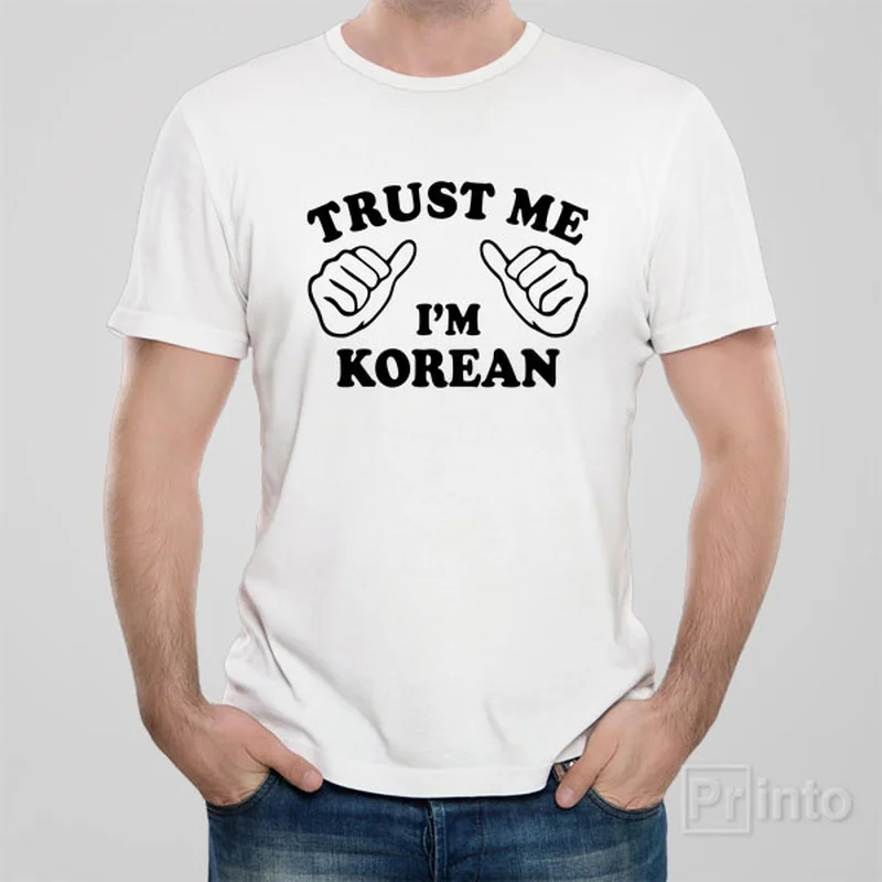 stylish mock t-shirts -Trust me - I am Korean - T-shirt